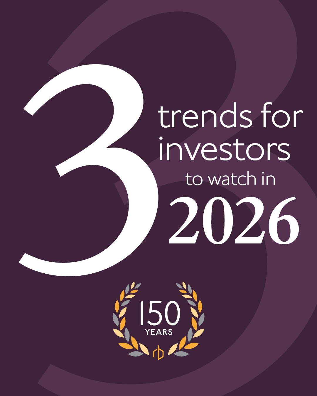 What are the key trends for investors to watch in 2026?